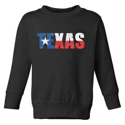 Texas Texas State Flag Vintage Texas Flag Texas State Toddler Sweatshirt