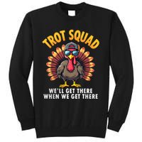 Turkey Trot Squad 2024 Funny Thanksgiving Turkey Running Tall Sweatshirt