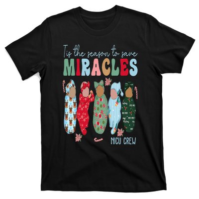 Tis The Season To Save Miracles NICU Crew Nurse Christmas T-Shirt