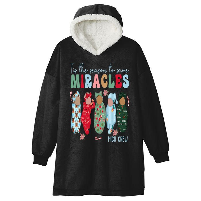 Tis The Season To Save Miracles NICU Crew Nurse Christmas Hooded Wearable Blanket