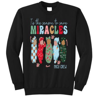 Tis The Season To Save Miracles NICU Crew Nurse Christmas Tall Sweatshirt