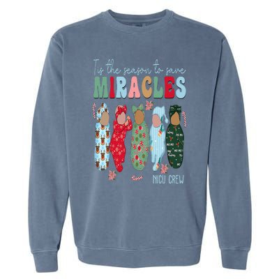 Tis The Season To Save Miracles NICU Crew Nurse Christmas Garment-Dyed Sweatshirt