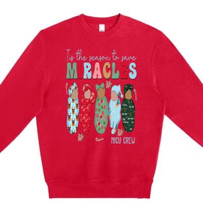 Tis The Season To Save Miracles NICU Crew Nurse Christmas Premium Crewneck Sweatshirt