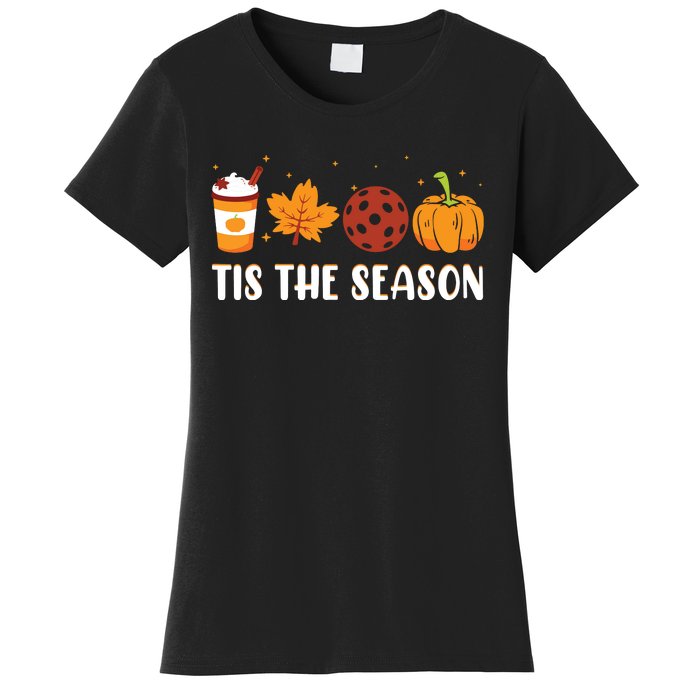 Tis The Season Coffee Fall Pickleball And Halloween Pumpkin Women's T-Shirt