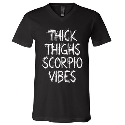 Thick Thighs Scorpio Vibes Retro Vintage Scorpio zodiac sign V-Neck T-Shirt