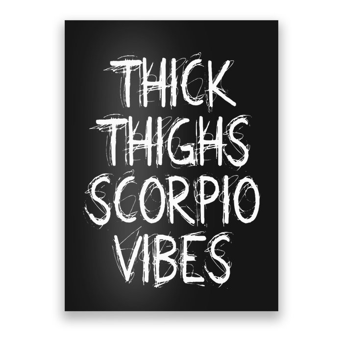 Thick Thighs Scorpio Vibes Retro Vintage Scorpio zodiac sign Poster