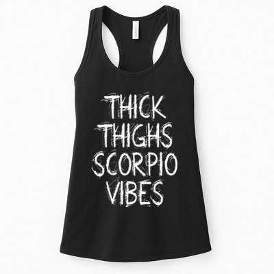 Thick Thighs Scorpio Vibes Retro Vintage Scorpio zodiac sign Womens Tank Top