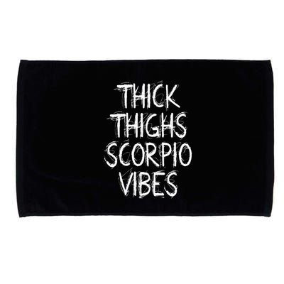 Thick Thighs Scorpio Vibes Retro Vintage Scorpio zodiac sign Microfiber Hand Towel