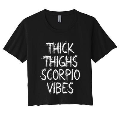 Thick Thighs Scorpio Vibes Retro Vintage Scorpio zodiac sign Crop Top
