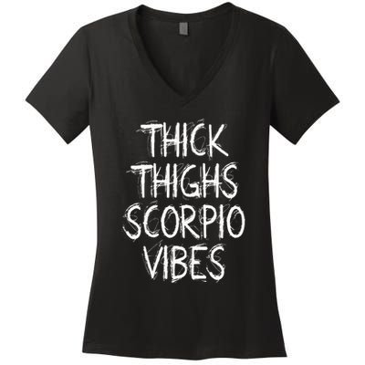 Thick Thighs Scorpio Vibes Retro Vintage Scorpio zodiac sign Women's V-Neck T-Shirt