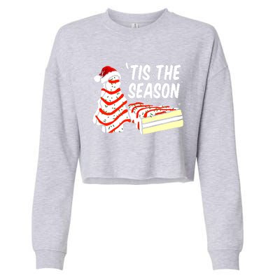 Tis The Season Design Funny Christmas Tree Cakes Debbie Gift Cropped Pullover Crew