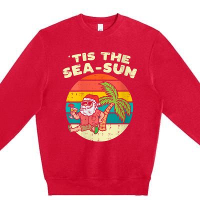 Tis The Sea Sun Santa Beach Summer Christmas In July Summer Premium Crewneck Sweatshirt