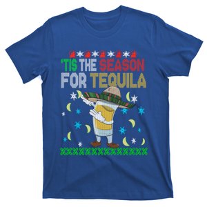 Tis The Season For Tequila Dabbing Ugly Christmas Alcohol Funny Gift T-Shirt