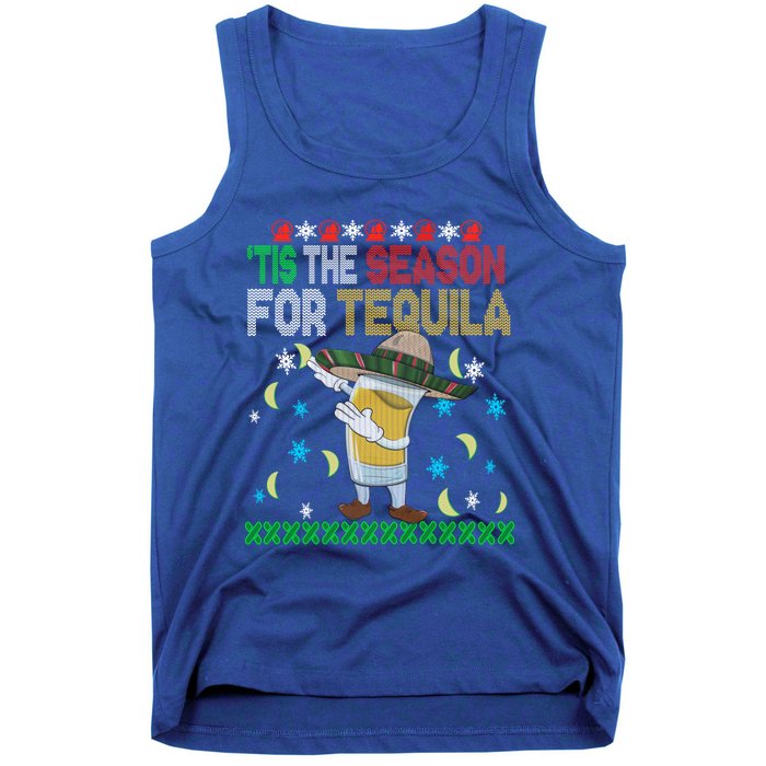 Tis The Season For Tequila Dabbing Ugly Christmas Alcohol Funny Gift Tank Top