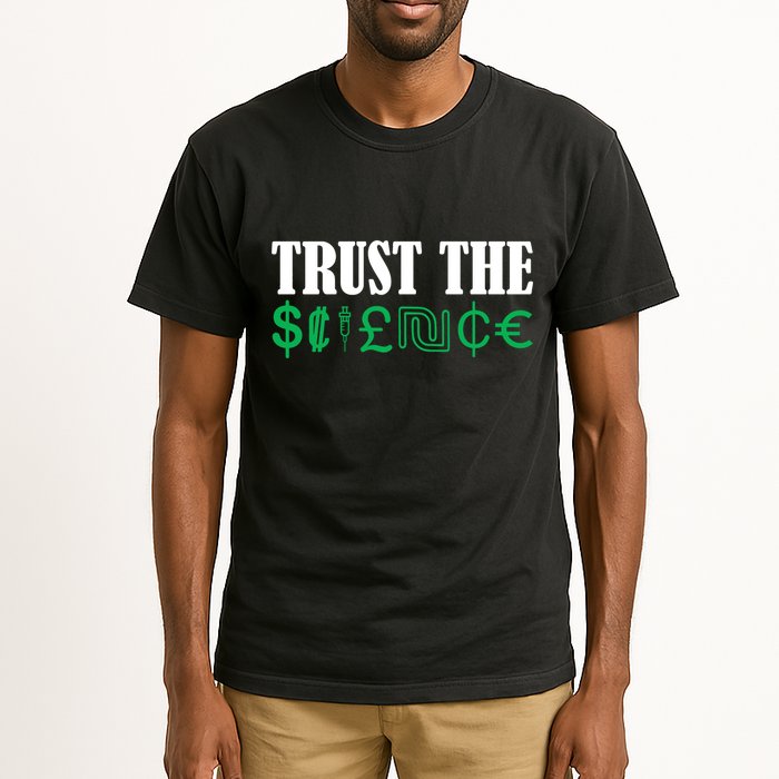 Trust The Science Tall T-Shirt