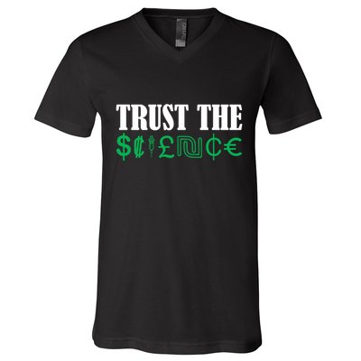 Trust The Science V-Neck T-Shirt