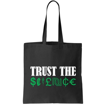 Trust The Science Bag