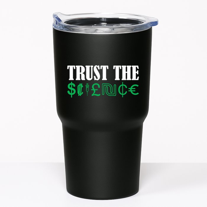 Trust The Science Tumbler
