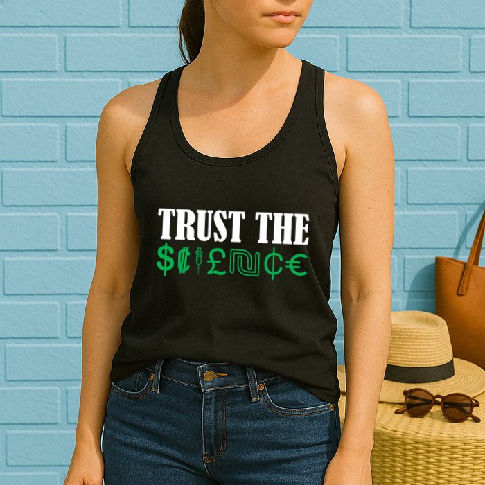 Trust The Science Womens Tank Top
