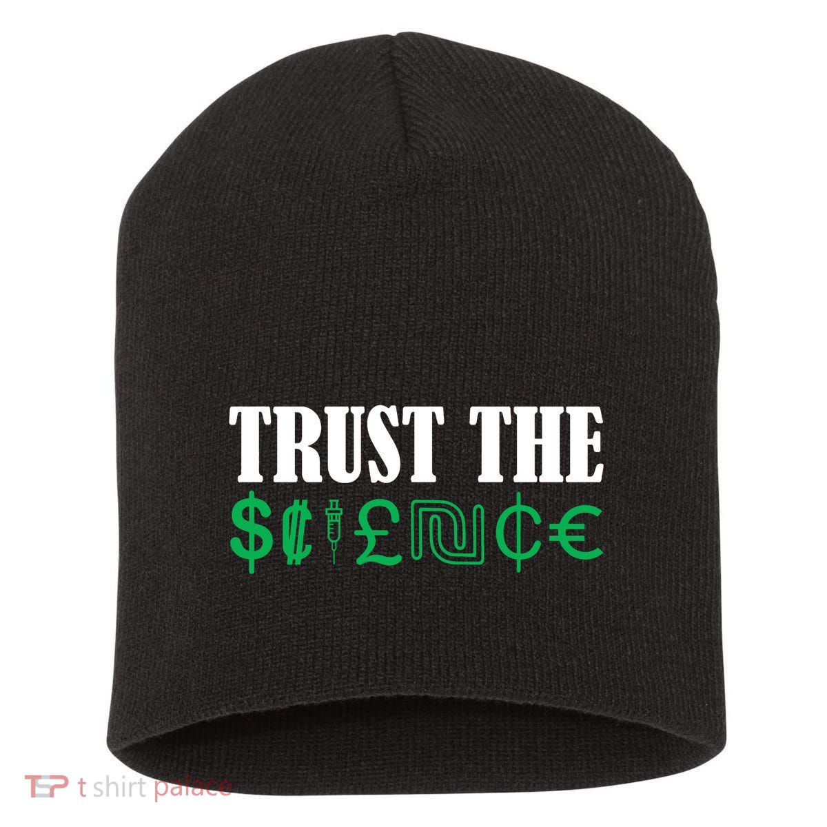 Trust The Science Short Acrylic Beanie