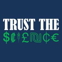 Trust The Science Infant Baby Jersey Bodysuit
