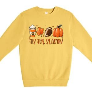 Tis The Season Pumpkin Leaf Latte Fall Thanksgiving Football Premium Crewneck Sweatshirt