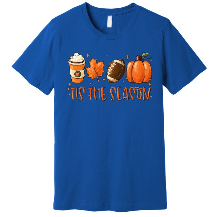 Tis The Season Pumpkin Leaf Latte Fall Thanksgiving Football Premium T-Shirt