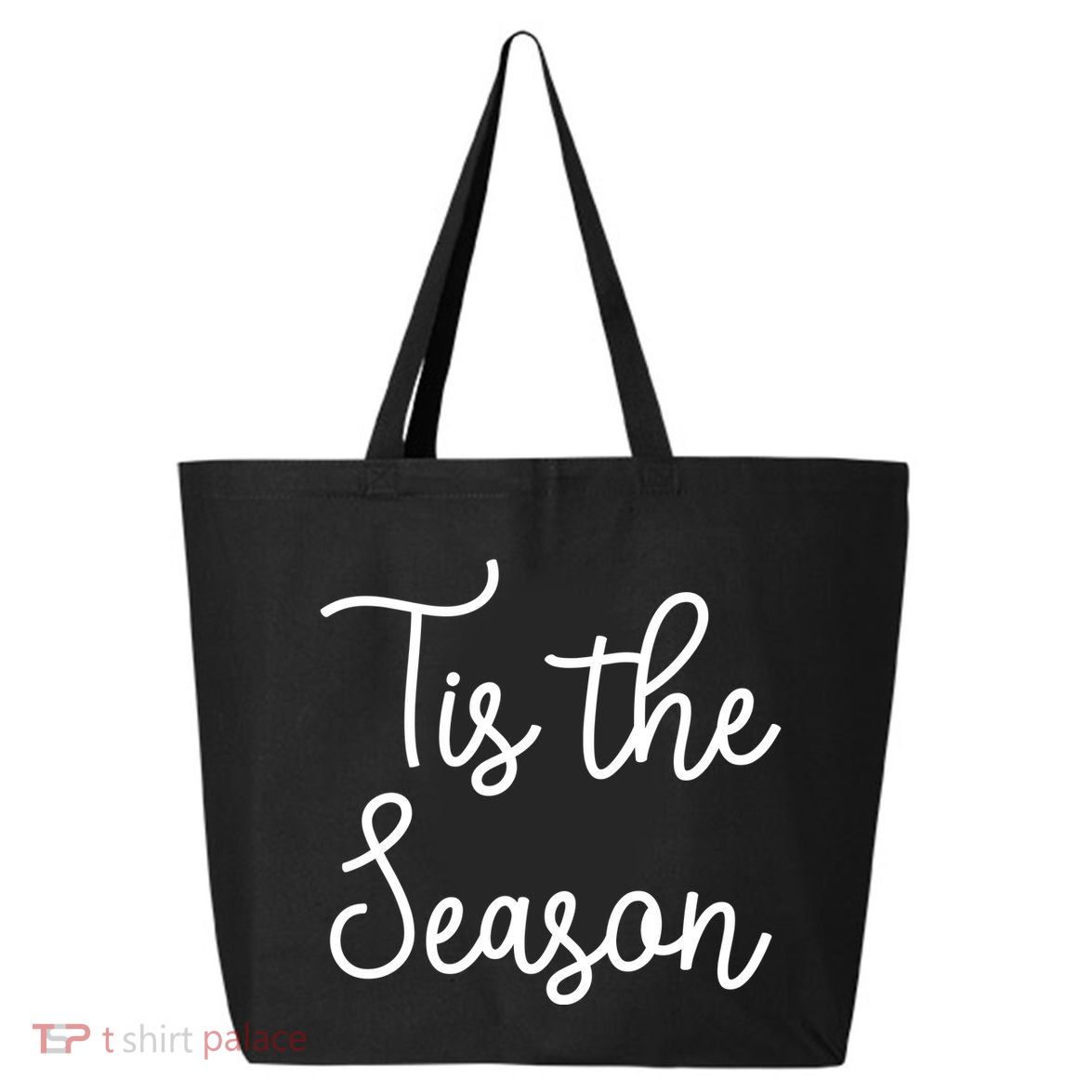 Tis The Season Family Matching Christmas Gift 25L Jumbo Tote