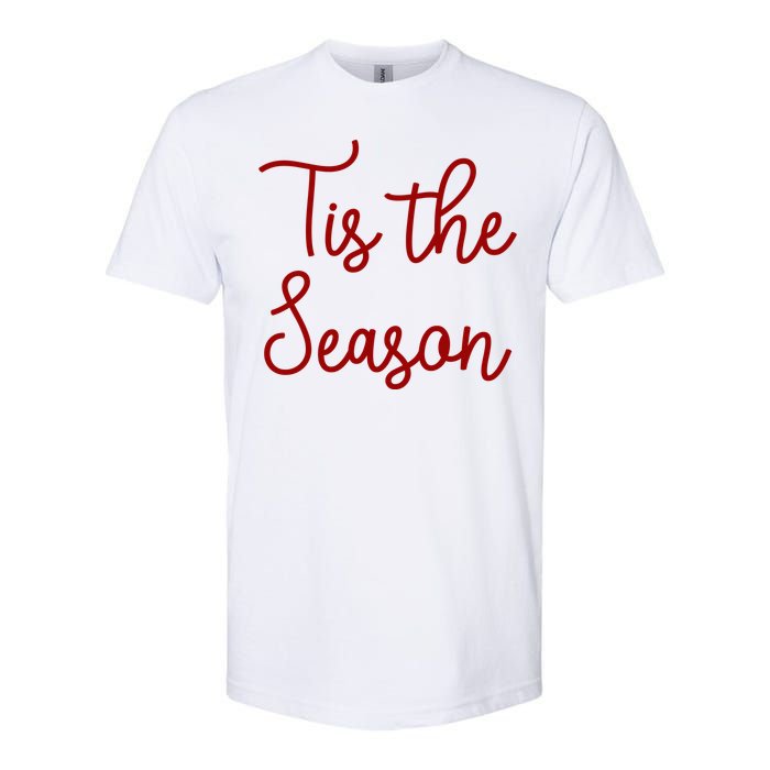 Tis The Season Family Matching Christmas Gift Softstyle CVC T-Shirt