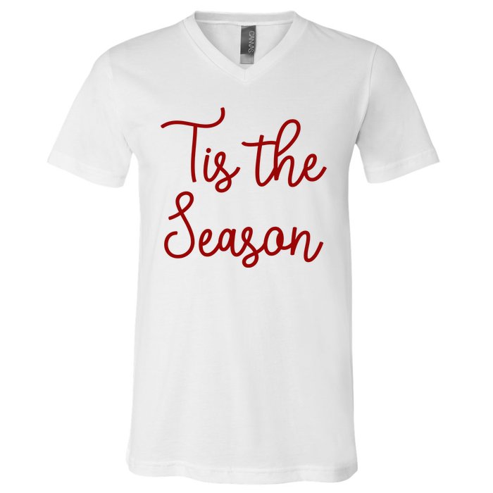 Tis The Season Family Matching Christmas Gift V-Neck T-Shirt