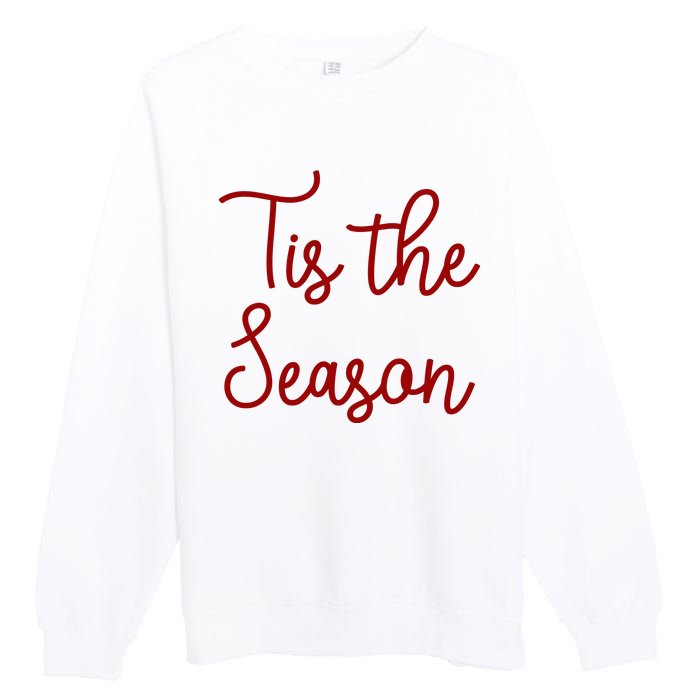 Tis The Season Family Matching Christmas Gift Premium Crewneck Sweatshirt