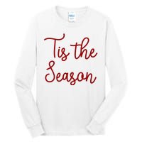 Tis The Season Family Matching Christmas Gift Tall Long Sleeve T-Shirt