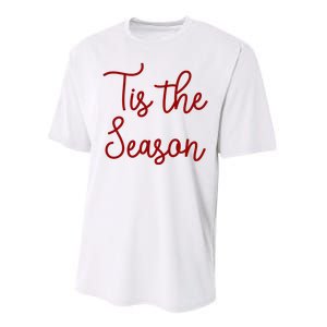 Tis The Season Family Matching Christmas Gift Performance Sprint T-Shirt