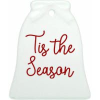 Tis The Season Family Matching Christmas Gift Ceramic Bell Ornament