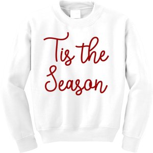 Tis The Season Family Matching Christmas Gift Kids Sweatshirt