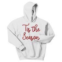 Tis The Season Family Matching Christmas Gift Kids Hoodie