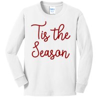 Tis The Season Family Matching Christmas Gift Kids Long Sleeve Shirt