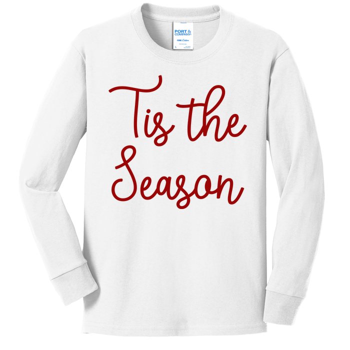 Tis The Season Family Matching Christmas Gift Kids Long Sleeve Shirt