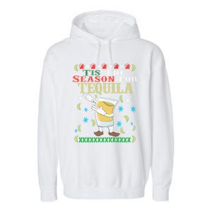 'Tis The Season For Tequila Dabbing Ugly Christmas Alcohol Meaningful Gift Garment-Dyed Fleece Hoodie