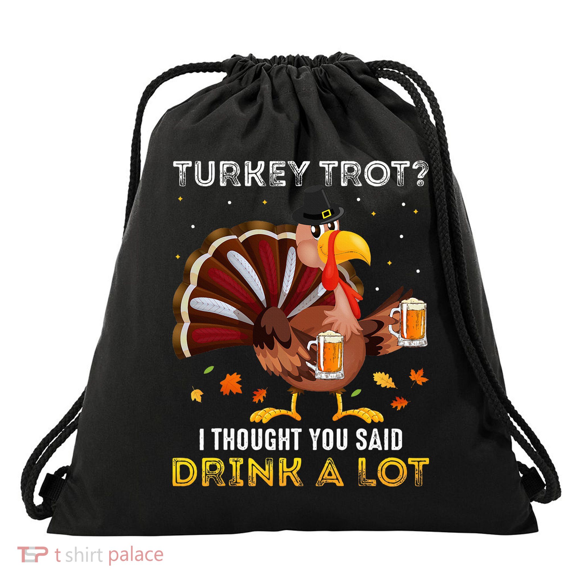 Turkey Trot Squad Running Drinking Thanksgiving Drawstring Bag