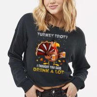 Turkey Trot Squad Running Drinking Thanksgiving Cropped Pullover Crew