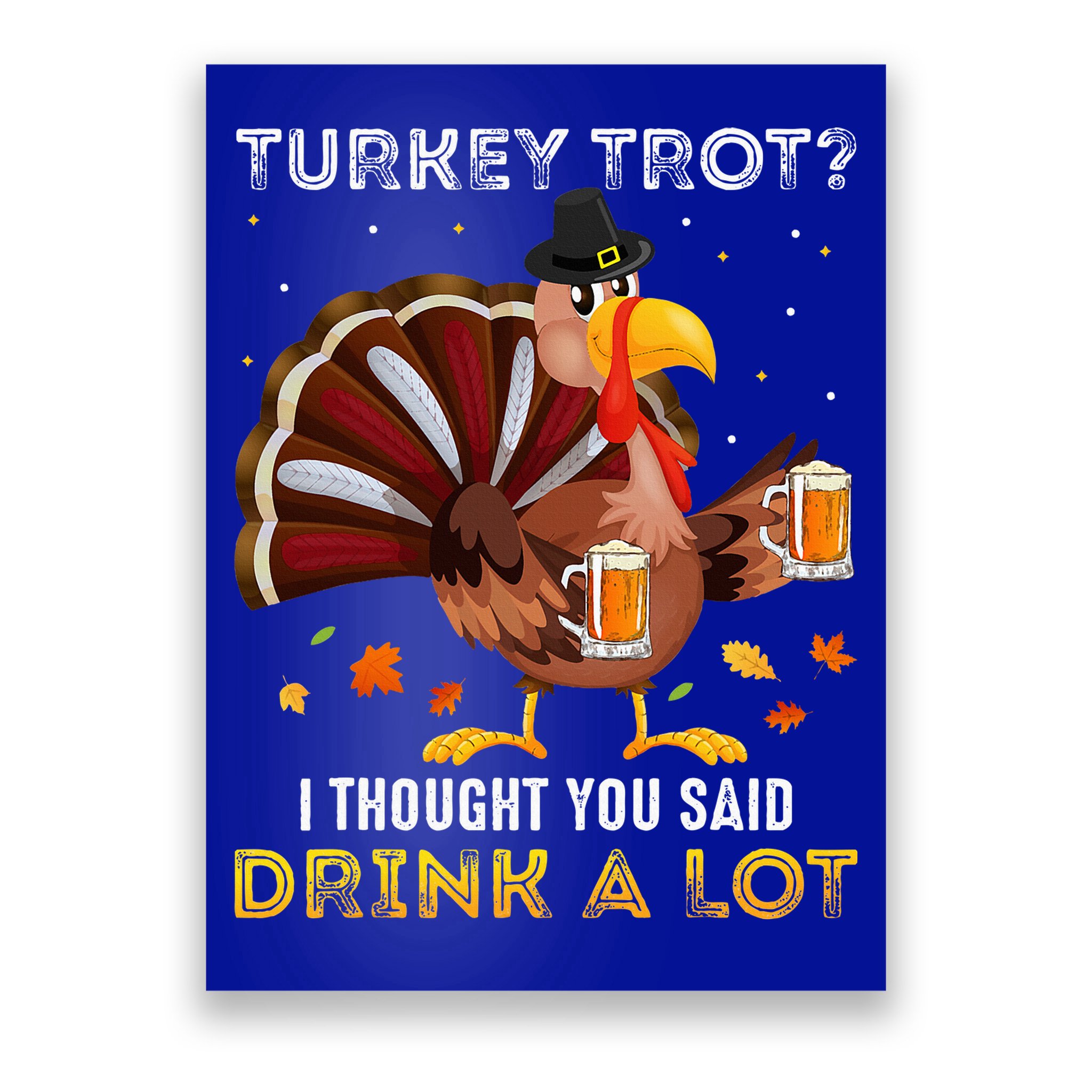 Turkey Trot Squad Running Drinking Thanksgiving Poster