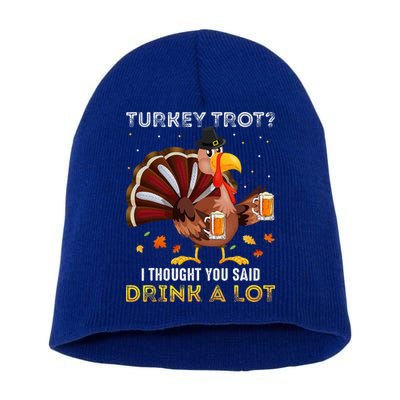 Turkey Trot Squad Running Drinking Thanksgiving Short Acrylic Beanie