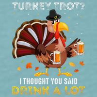 Turkey Trot Squad Running Drinking Thanksgiving Sueded Cloud Jersey T-Shirt