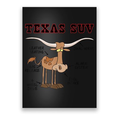 Texas TX SUV Funny Joke Longhorn Cattle Cow Poster