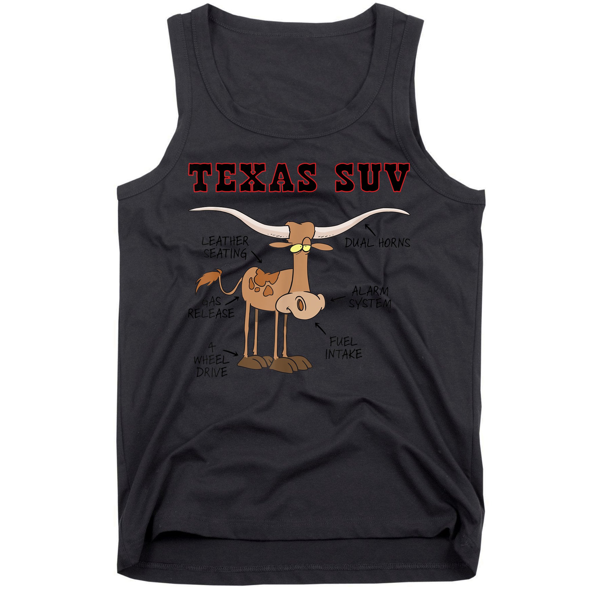 Texas TX SUV Funny Joke Longhorn Cattle Cow Tank Top