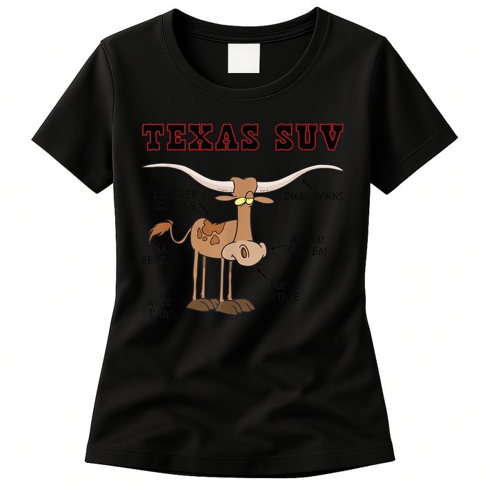 Texas TX SUV Funny Joke Longhorn Cattle Cow Womens T-Shirt