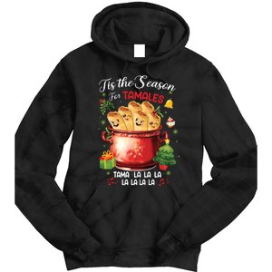 Tis The Season For Tamales Retro Mexican Food Holidays Tie Dye Hoodie