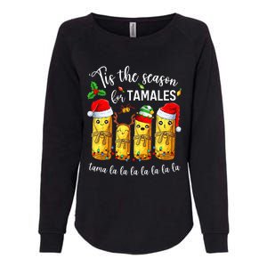 Tis The Season For Tamales Christmas Holiday Mexican Food  Womens California Wash Sweatshirt