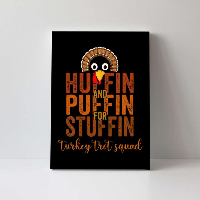 Turkey Trot Squad Huffin And Puffin For Stuffing Case Vibes Canvas